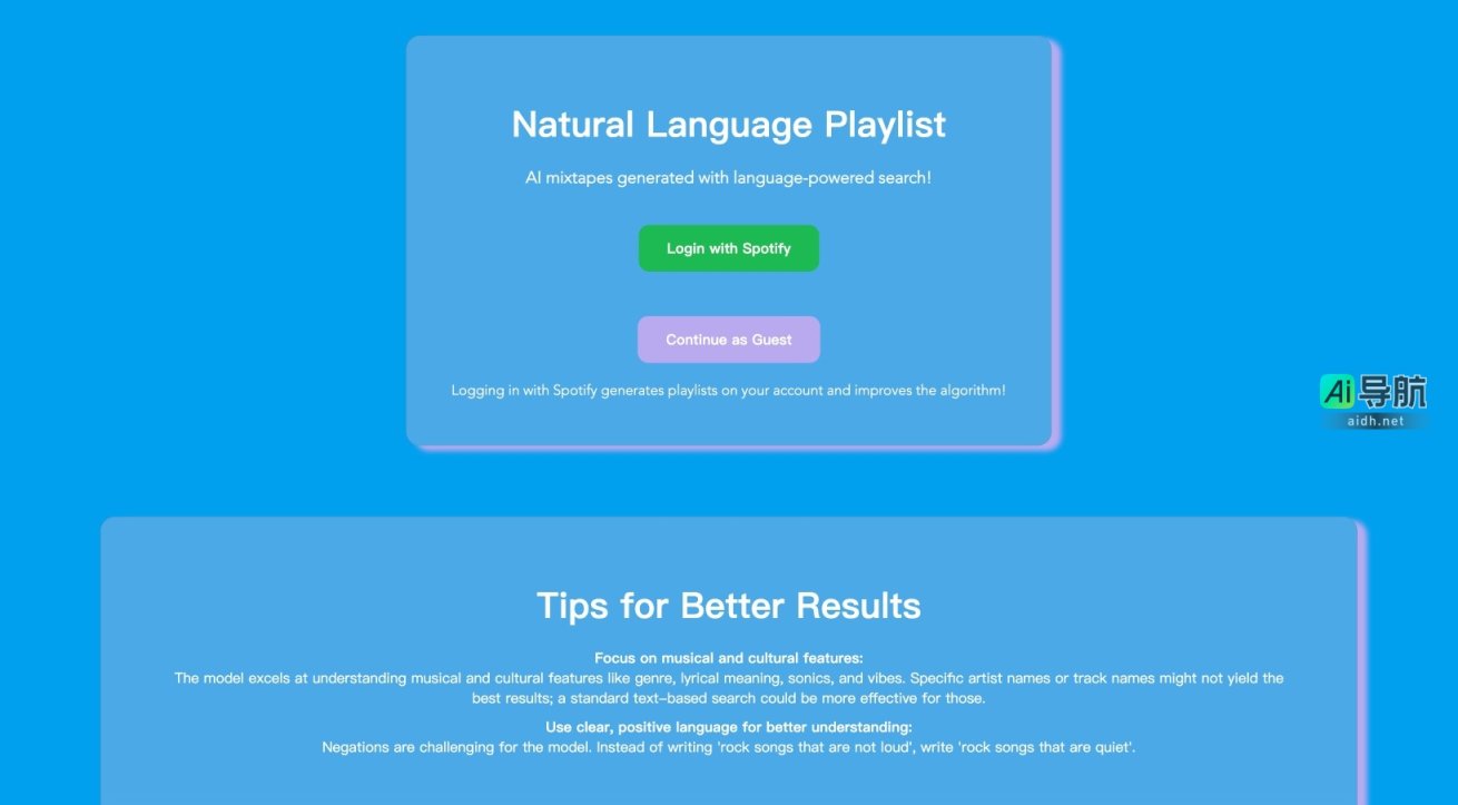 Natural Language Playlist 通过语言驱动的搜索生成个性化音乐播放列表，帮助用户发现新音乐 网站截图